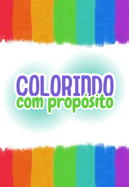Colorindo com propósito